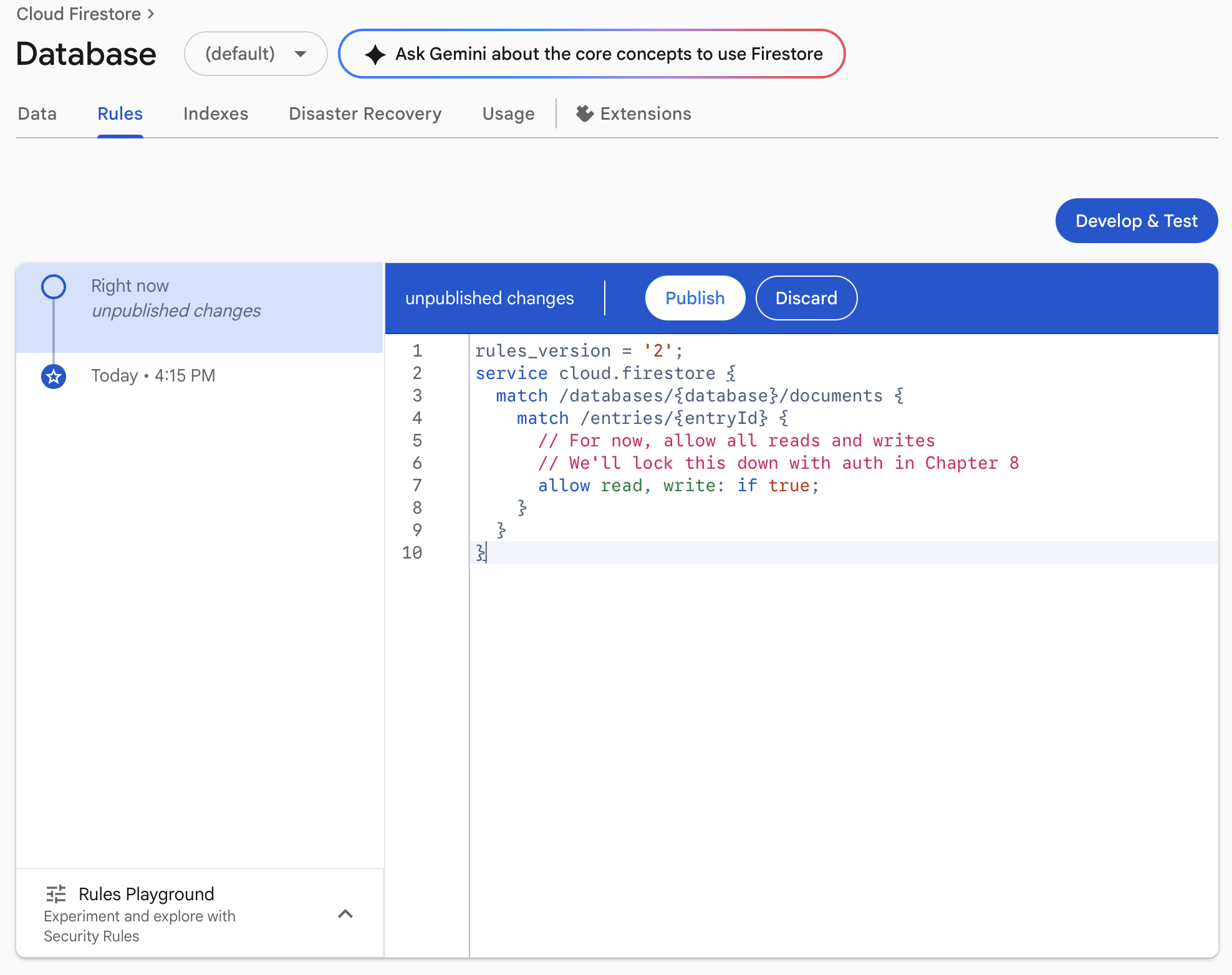 Firestore Rules tab — development rules for the entries collection (publish before testing)